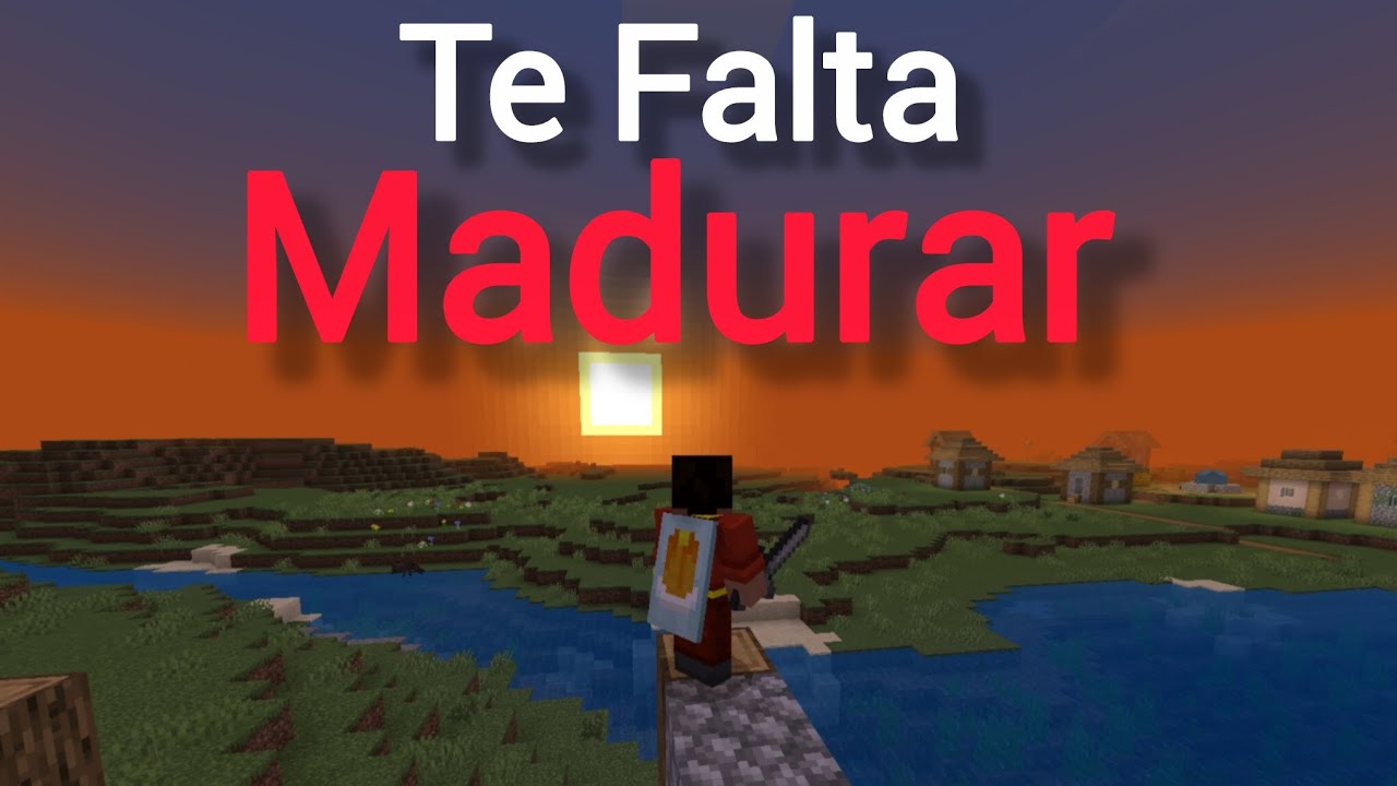 Lo que yo pienso de lo que es madurar y posiblemente te podrá ayudar