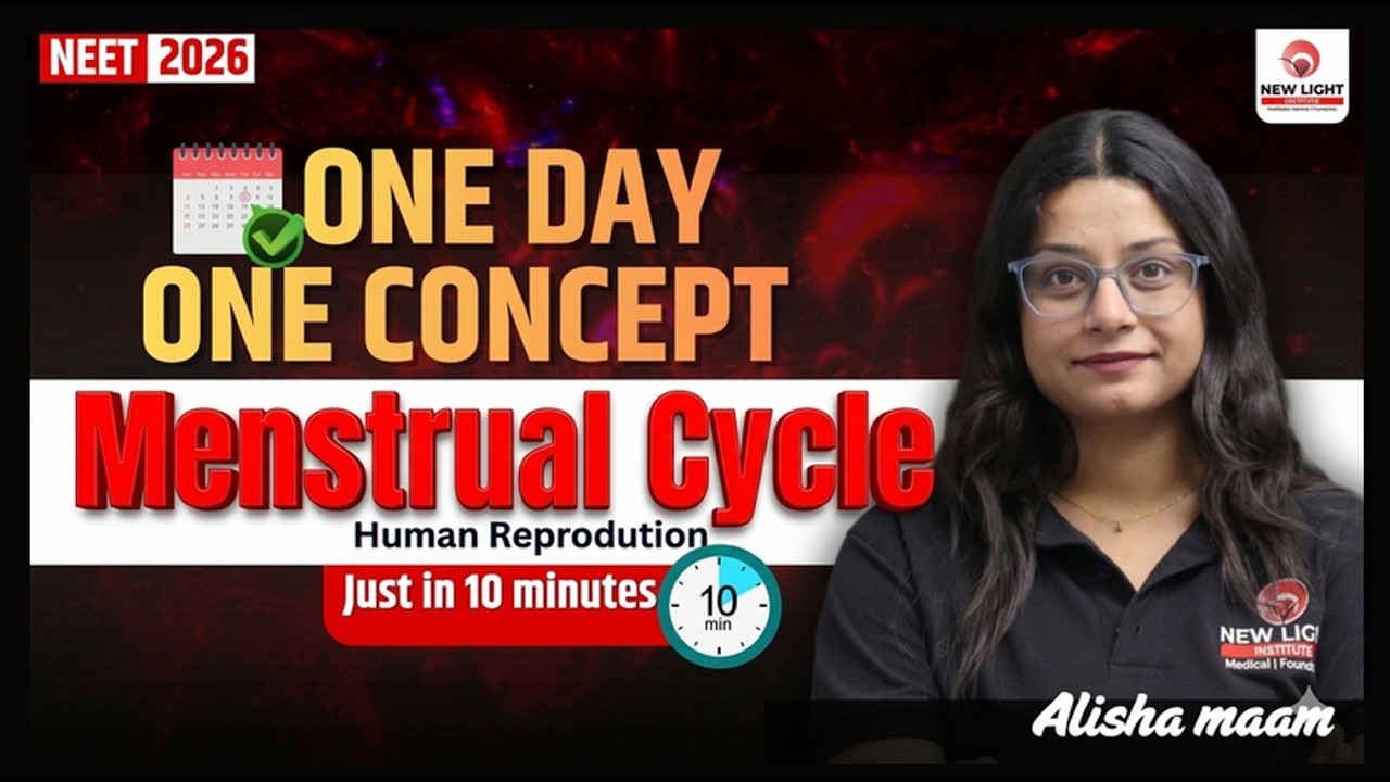 Last Minute Power Revision | EPISODE - 03 | One Day One Concept | Menstrual Cycle   #neet_2026