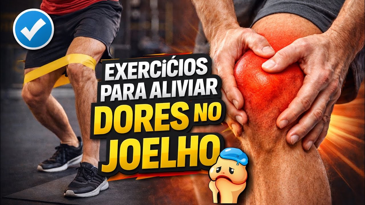 DOR NO JOELHO: Exercícios que podem ajudar a aliviar suas dores