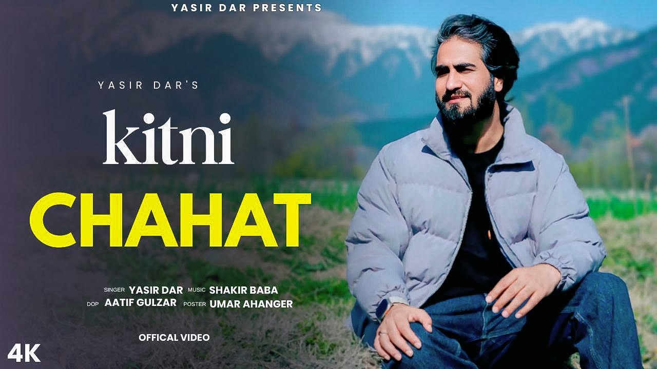 KITNI CHAHAT CHUPAYE | Yasir Dar | Aatif Gulzar | Shakir Baba | Tum Jo Aaye Ho Meri Duniya Mai