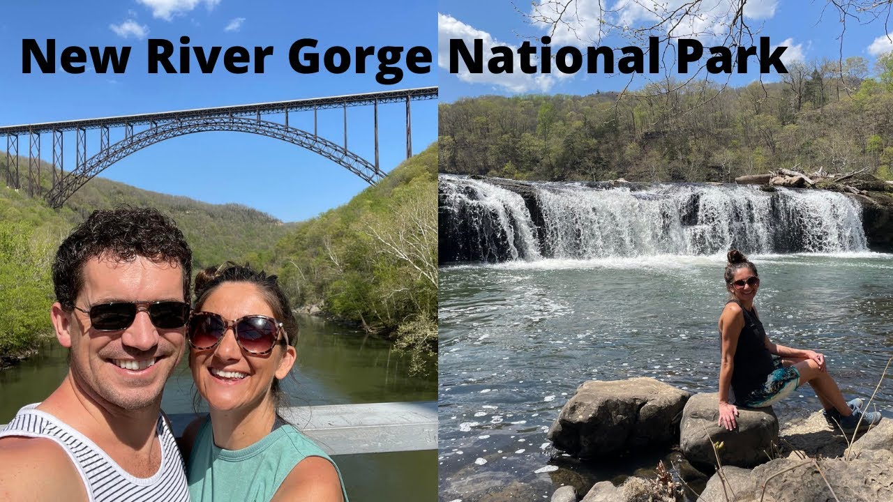 Exploring New River Gorge National Park, West Virginia
