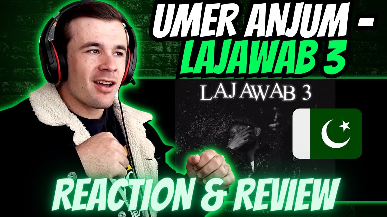 Umer Anjum - Lajawab 3 (REACTION)