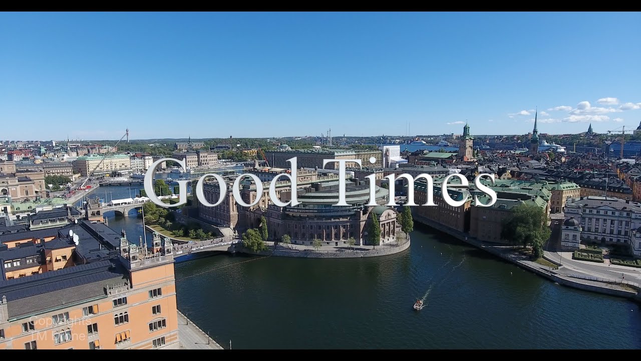 Good Times - Sweden