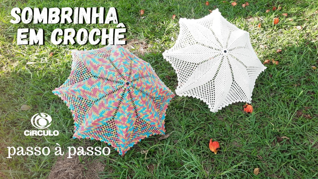 Sombrinha em Crochê  com Edilene Fitipaldi   Decoração