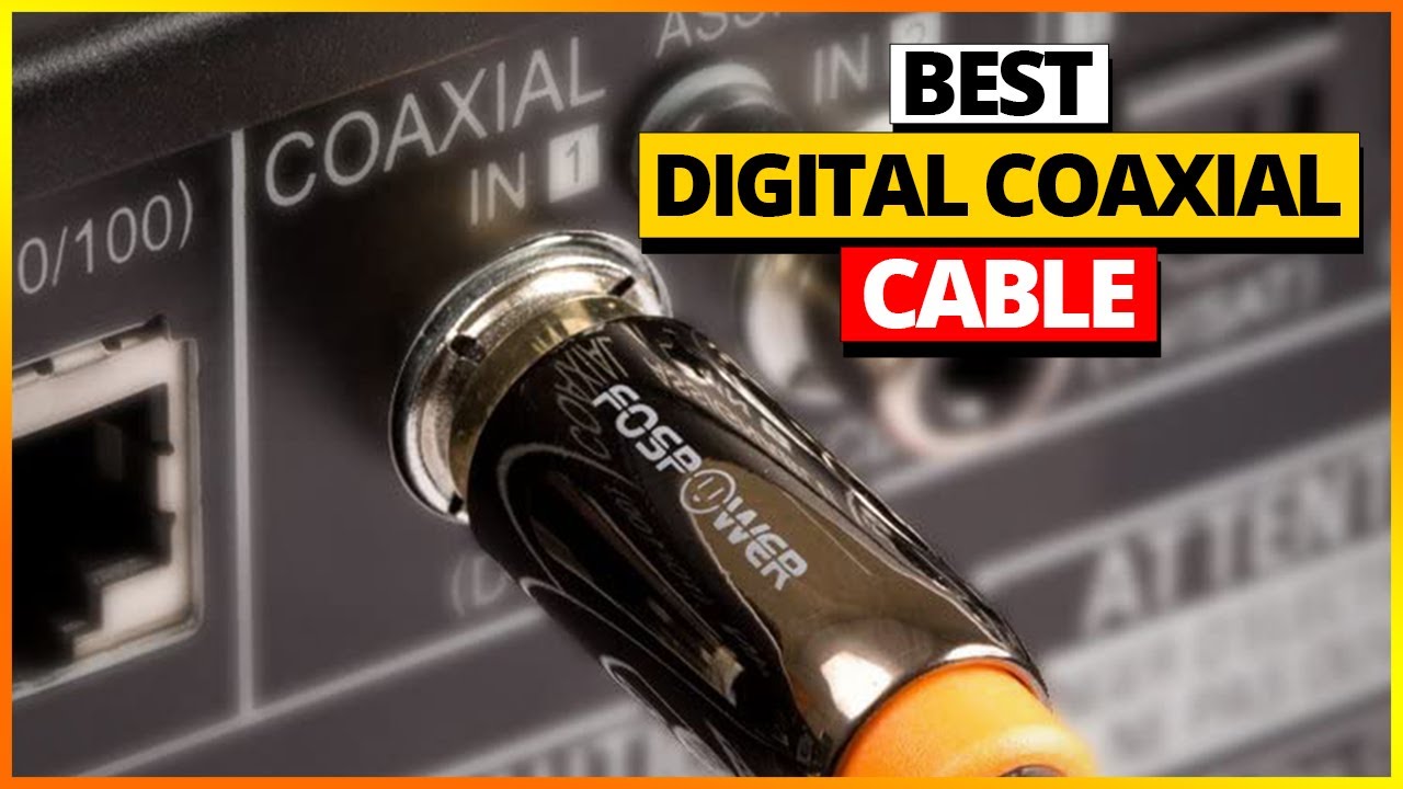 Best Digital Coaxial Cables for 2026 — Top 6 Picks Revealed! [Best Review]