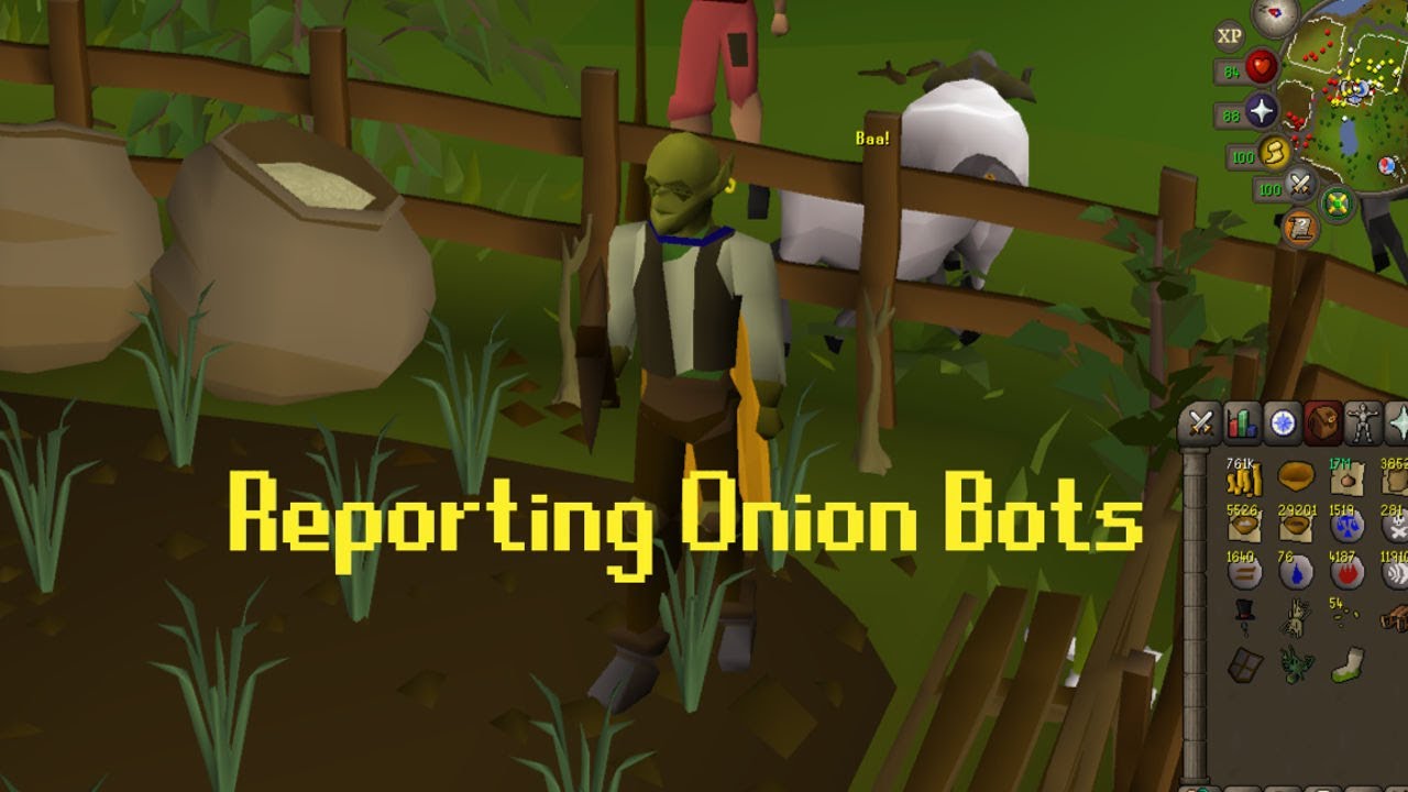 I reported every Onion Bot in F2P...