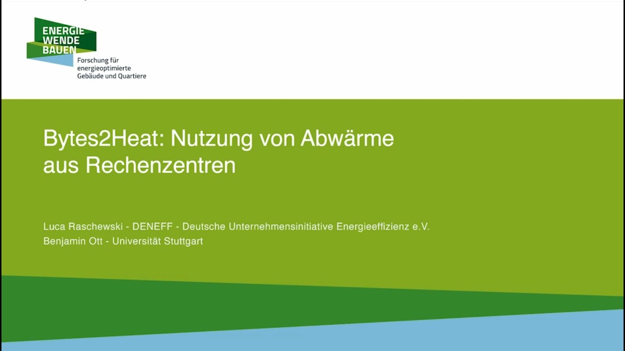 Bytes2Heat: Nutzung von Abw&auml;rme aus Rechenzentren - KONGRESS ENERGIEWENDEBAUEN 2024