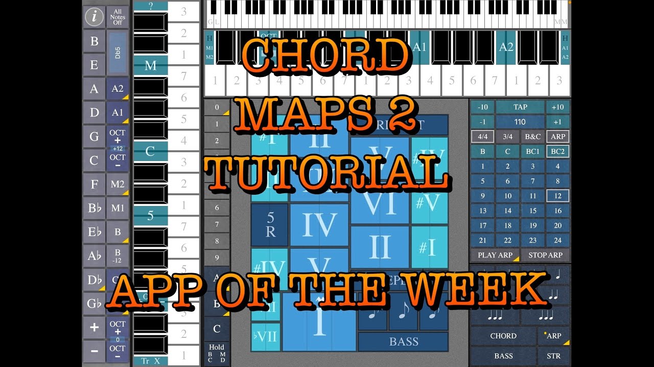 Chord Maps 2 Tutorial - Updated With New Arpeggio Function - App Of The Week