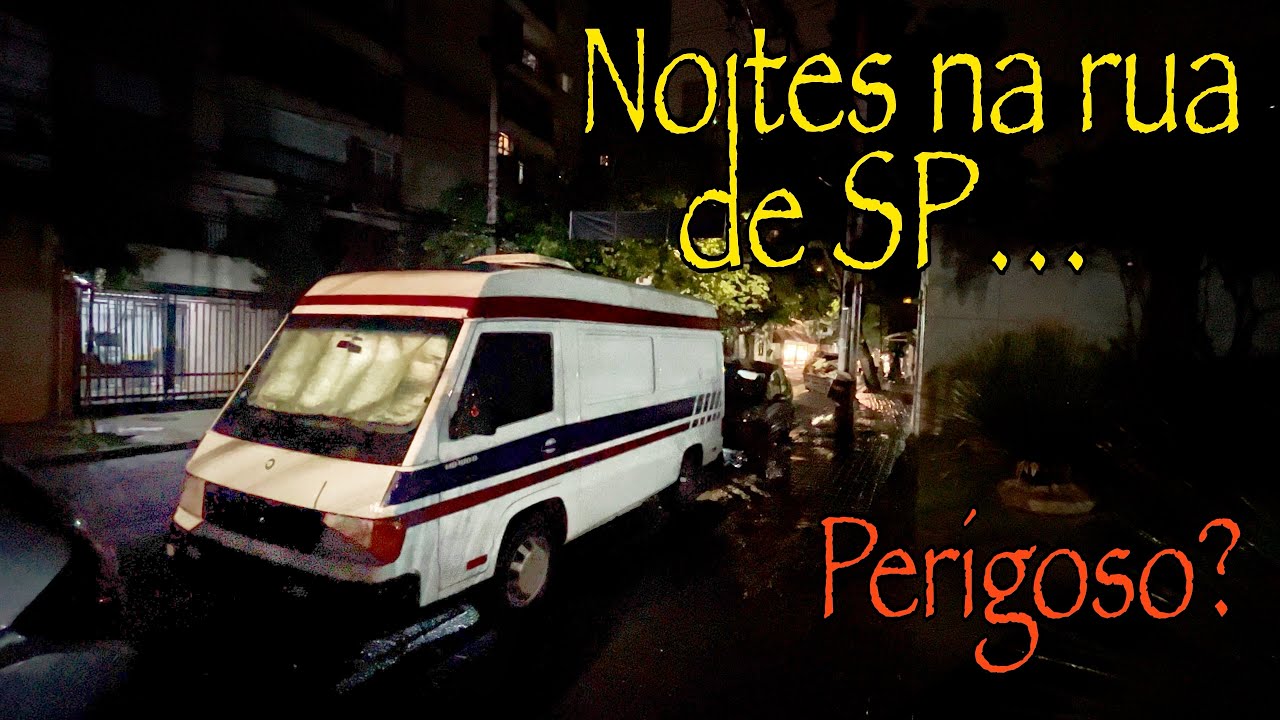 Dormi na rua em São Paulo (no meu Motorhome) - 3 noites na maior cidade do Brasil