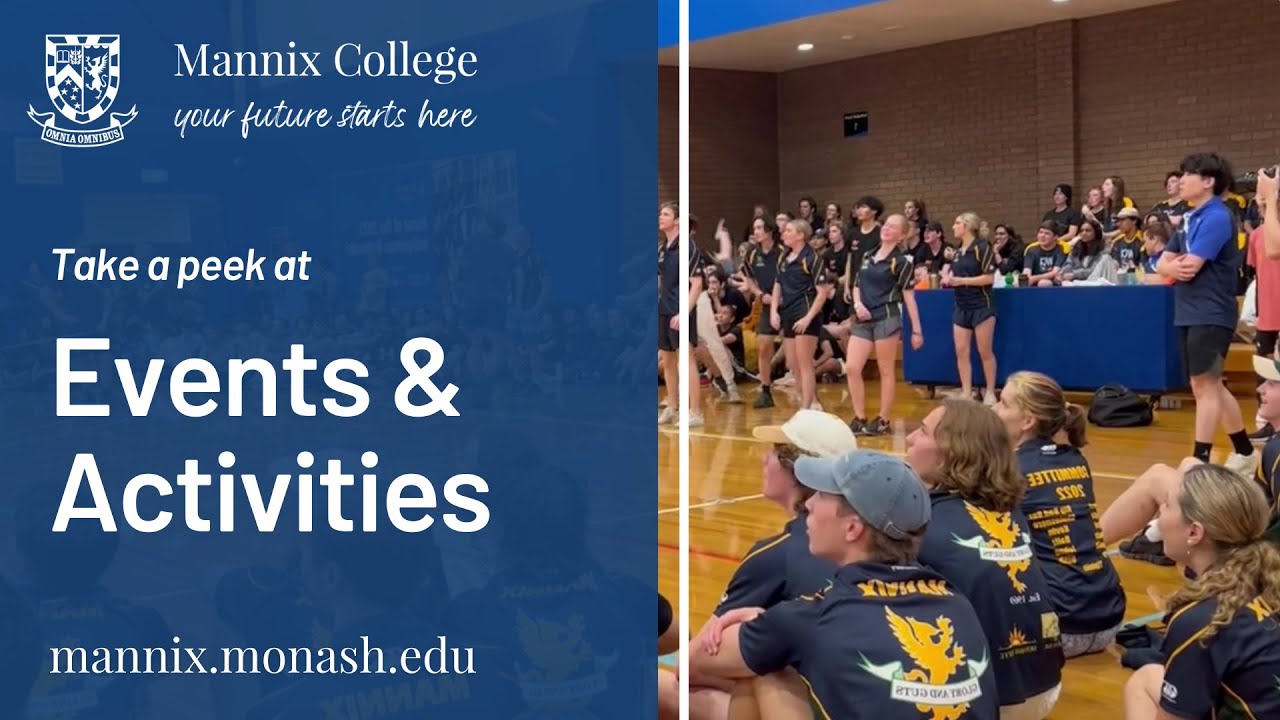 Mannix College - Events & Activities at Monash University