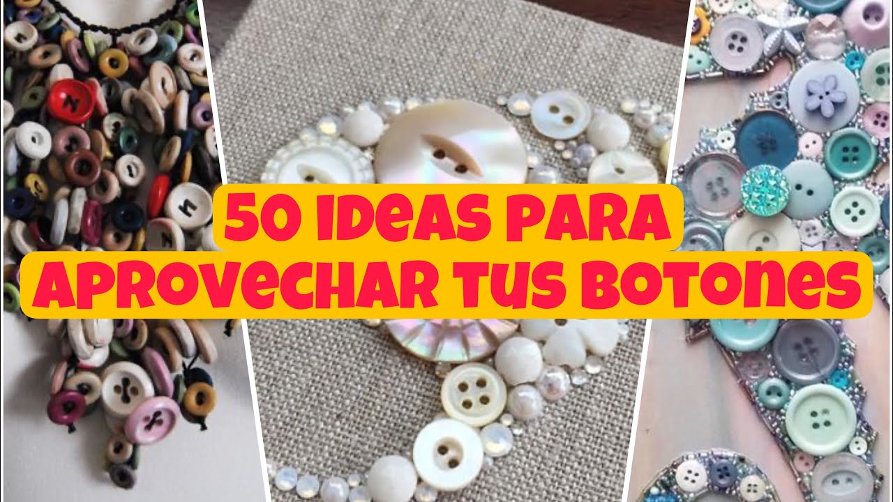 50. Ideas para reciclar tus botones/diy￼