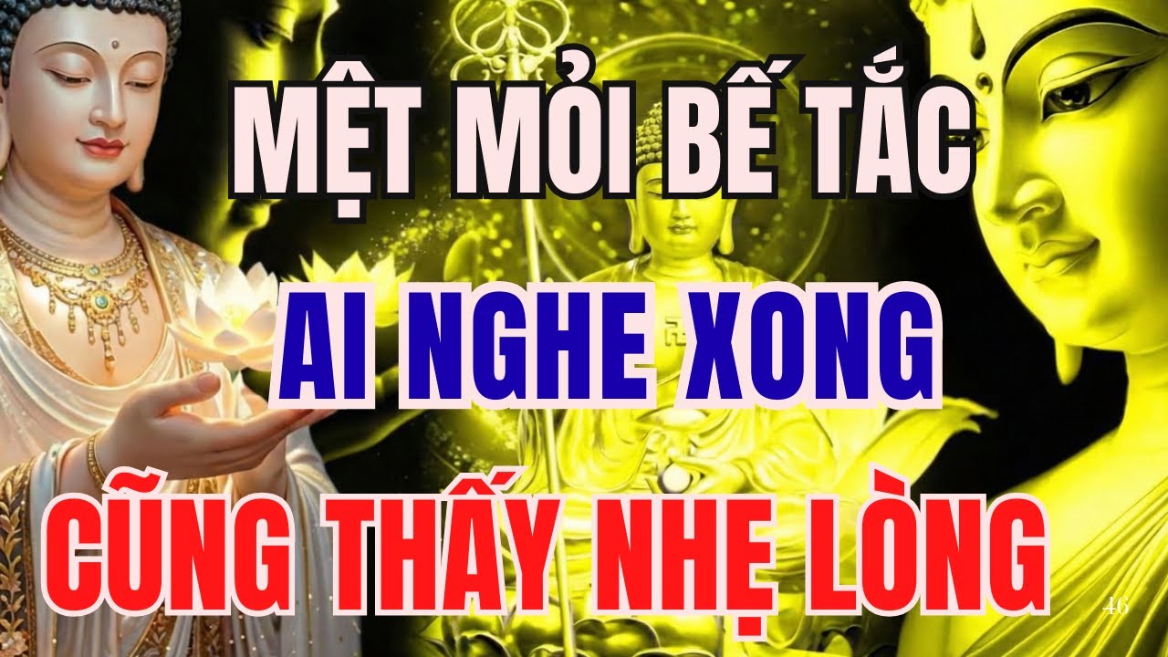 NIỆM PHẬT ĐÊM KHUYA: ĐANG MỆT MỎI BẾ TẮC, AI NGHE XONG CŨNG THẤY NHẸ LÒNG | LỜI VÀNG CHÁNH PHÁP