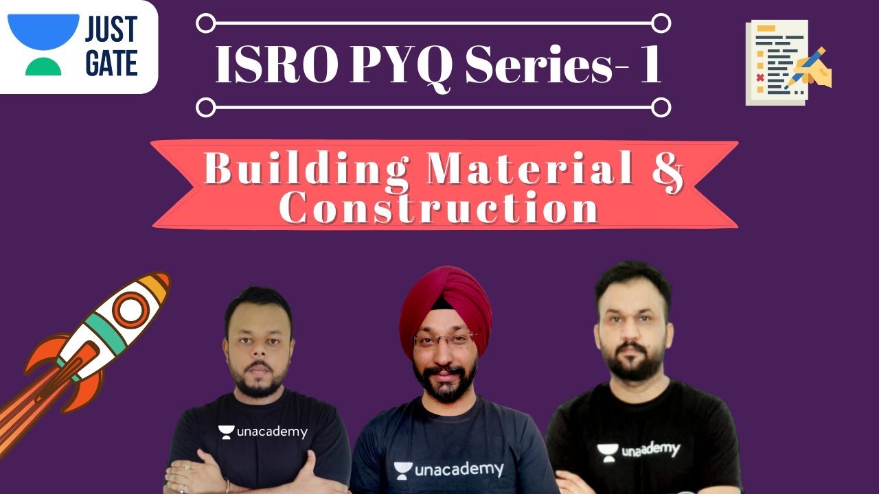 ISRO PYQ Series - 1 | Building Material & Construction | Just GATE Civil |  Shubham Gupta
