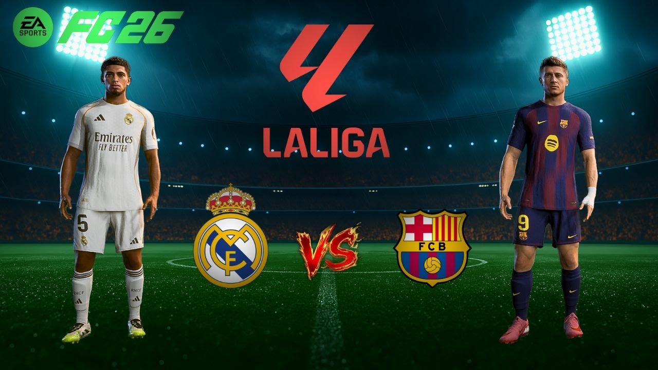 FC 26 - EL CLASSICO | REAL MADRID VS BARCELONA | FULL MATCH GAMEPLAY [4K]