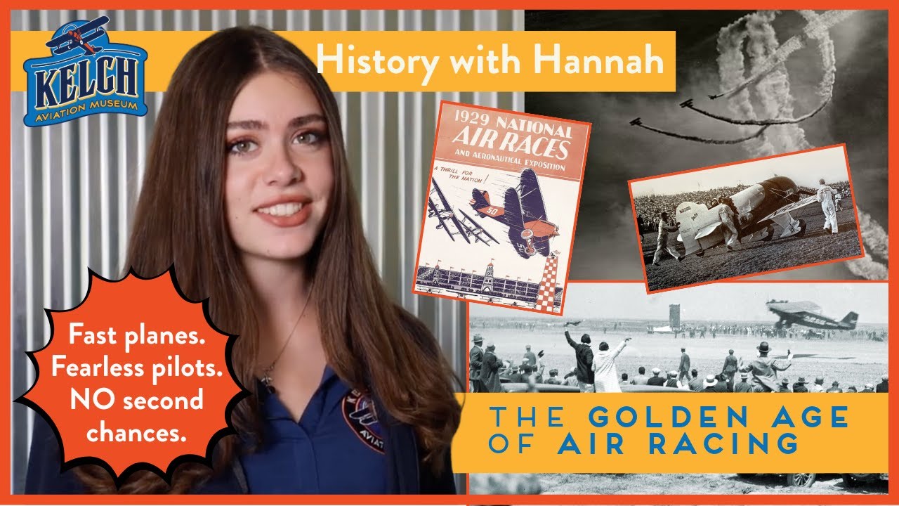 History With Hannah - Air Racing in the Golden Age