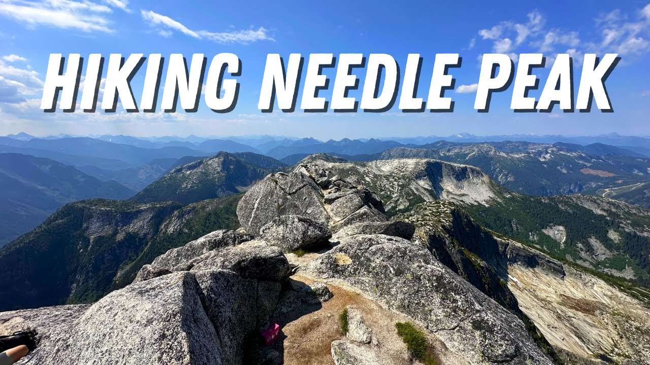NEEDLE PEAK HIKE - Full Tour and Review [Less than 5 hours on trail!]