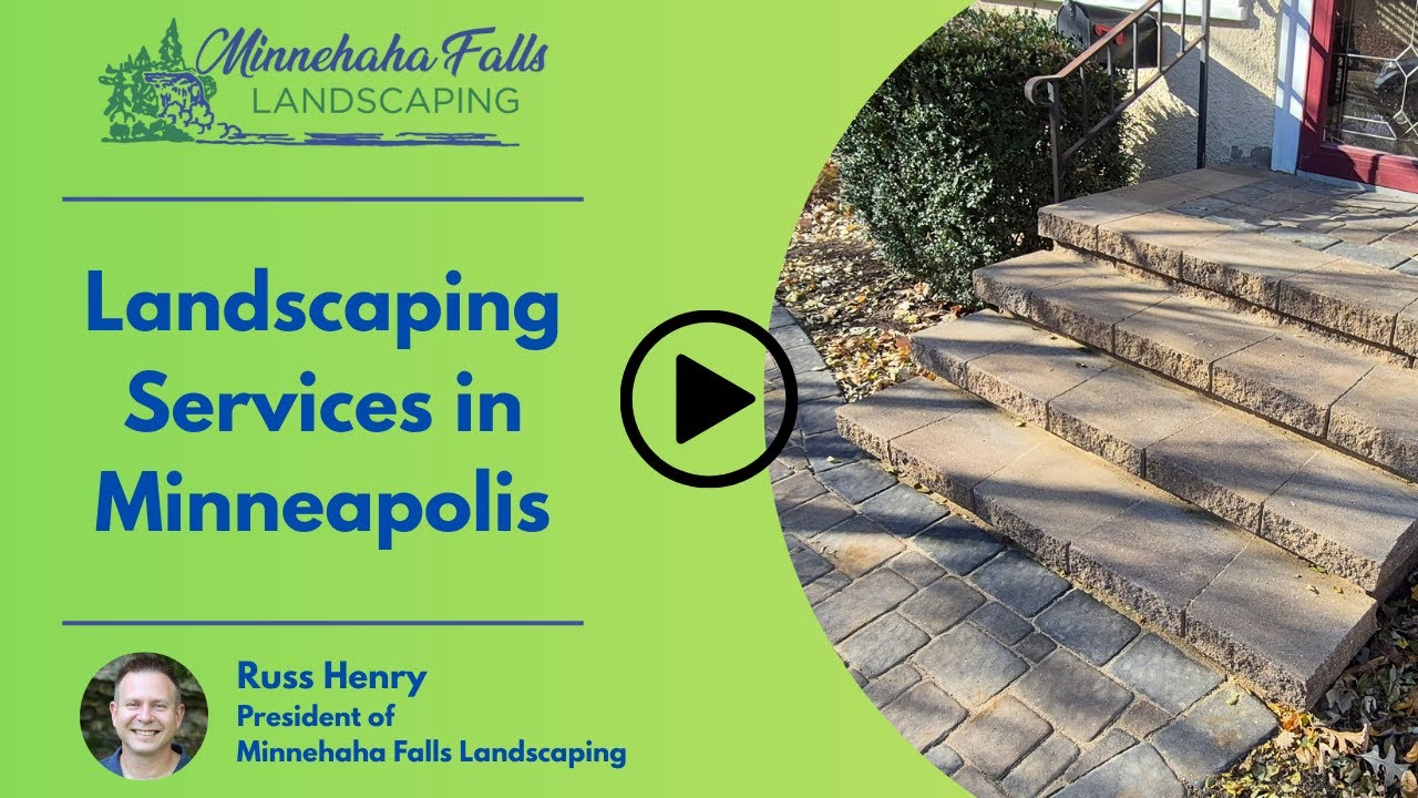 Landscaping Services in Minneapolis | Minnehaha Falls Landscaping