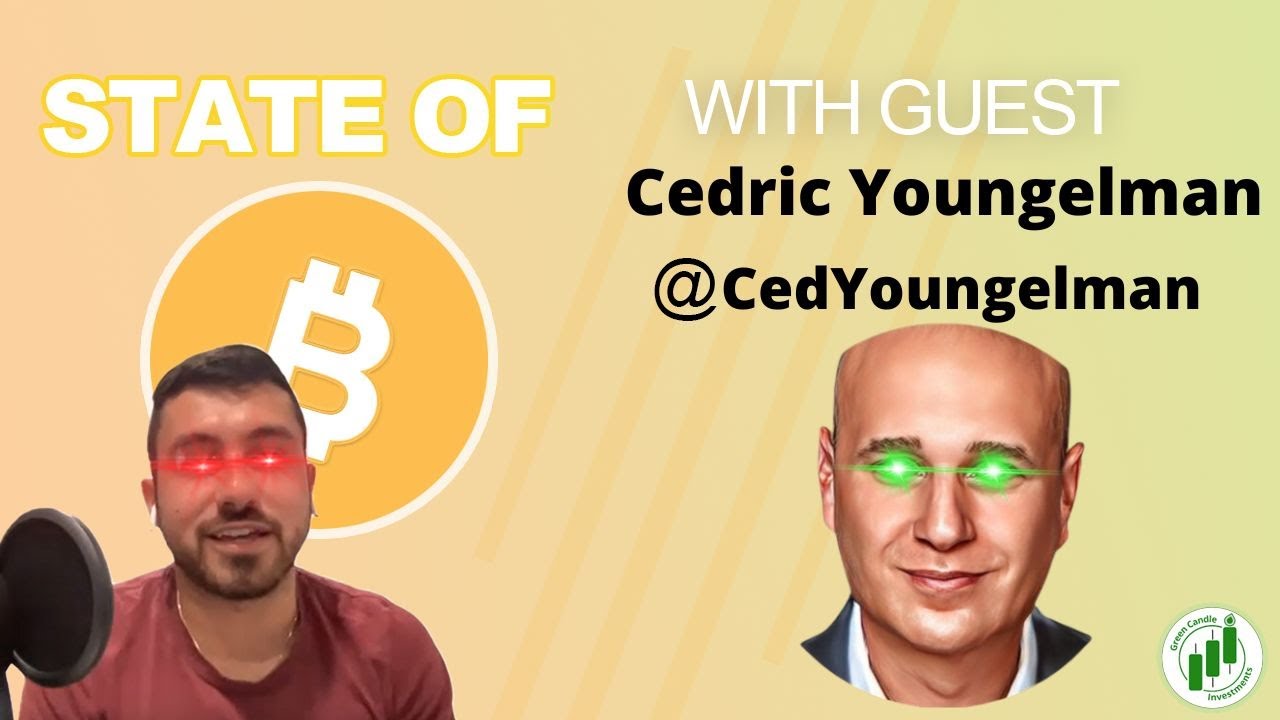 Changes in Bitcoin, Media, and Regulations with Cedric Youngelman - State of Bitcoin Ep. 72