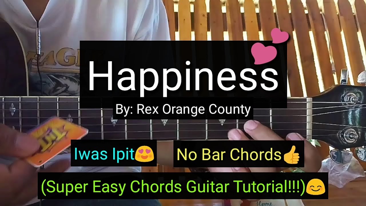 Happiness - Rex Orange County (Easy Chords Guitar Tutorial)