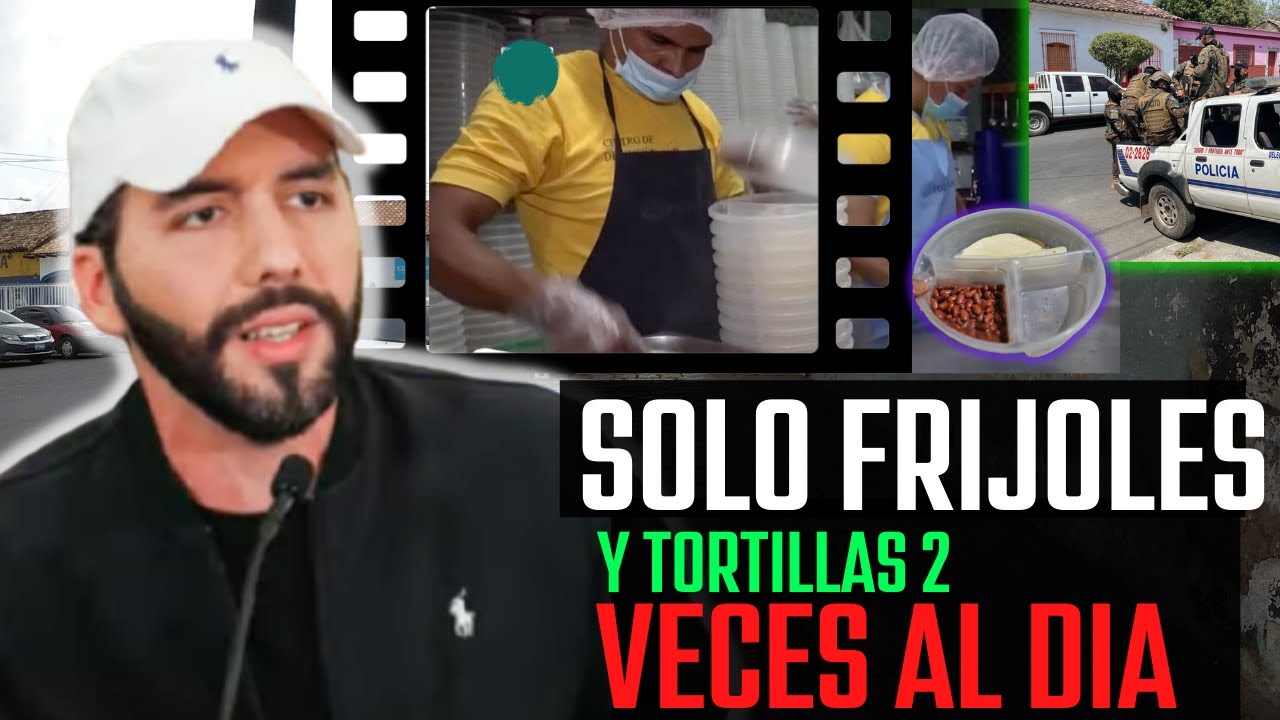 NUEVA REALIDAD DE LOS PRESOS QUE RECIBEN 2 TIEMPOS DE COMIDA DIARIAMENTE DEDIDA POR PARTE DE BUKELE