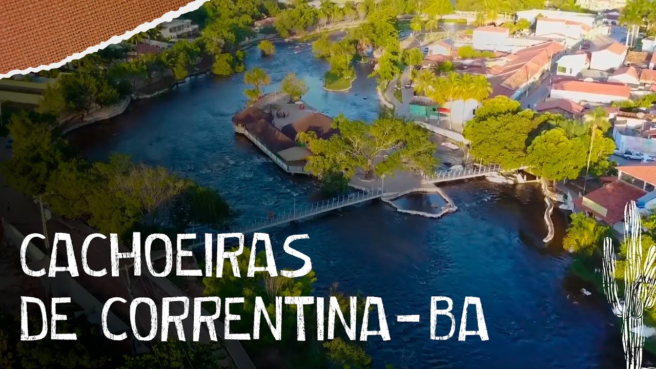 CORRENTINA | O que fazer na cidade das águas, no oeste da Bahia | Conheça as corredeiras e rios