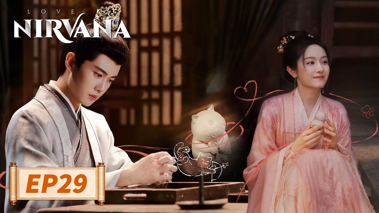 ENG SUB【流水迢迢 Love of Nirvana】EP29 | Cruel man falls for pure girl | Ren Jialun, Li Landi, Xu Zhengxi