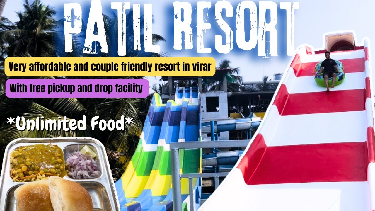 Patil Resort Virar | Best & Affordable Waterpark In Virar | Complete Guide | Free pickup and drop
