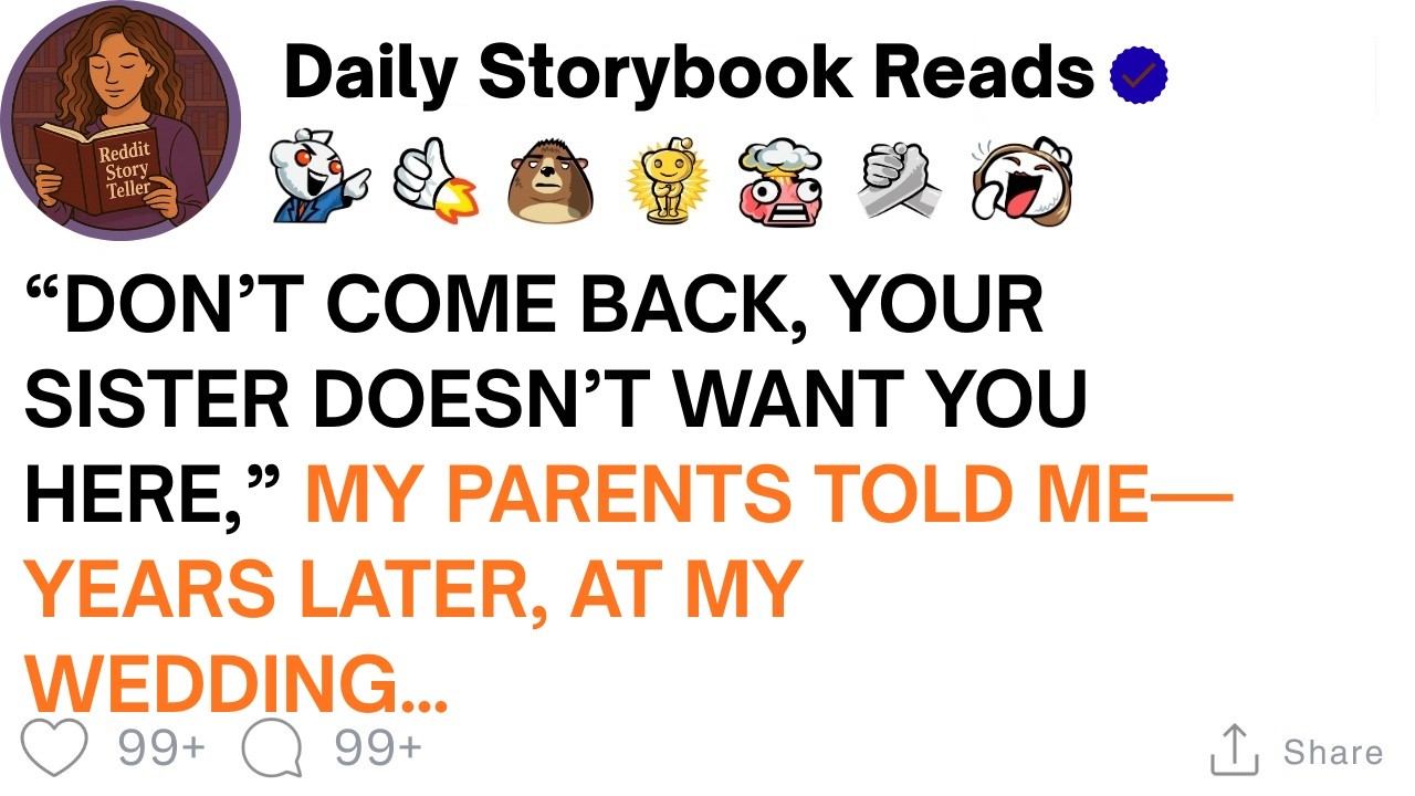 [ Full Story ]"Don't Come Back, Your Sister Doesn't Want You Here", My Parents Said—Years ...