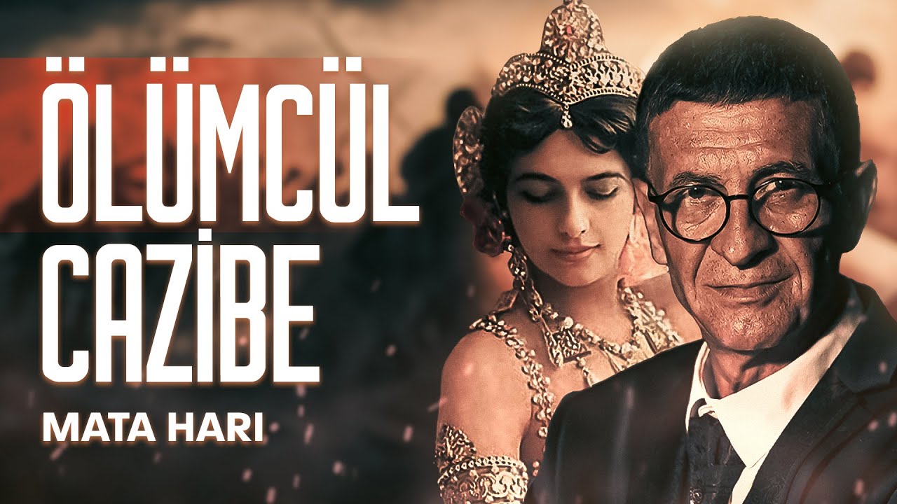 Mata Hari | Gizemi çözülemeyen casus kadın | Cengiz Küçükayvaz - Çağdaş Meddah