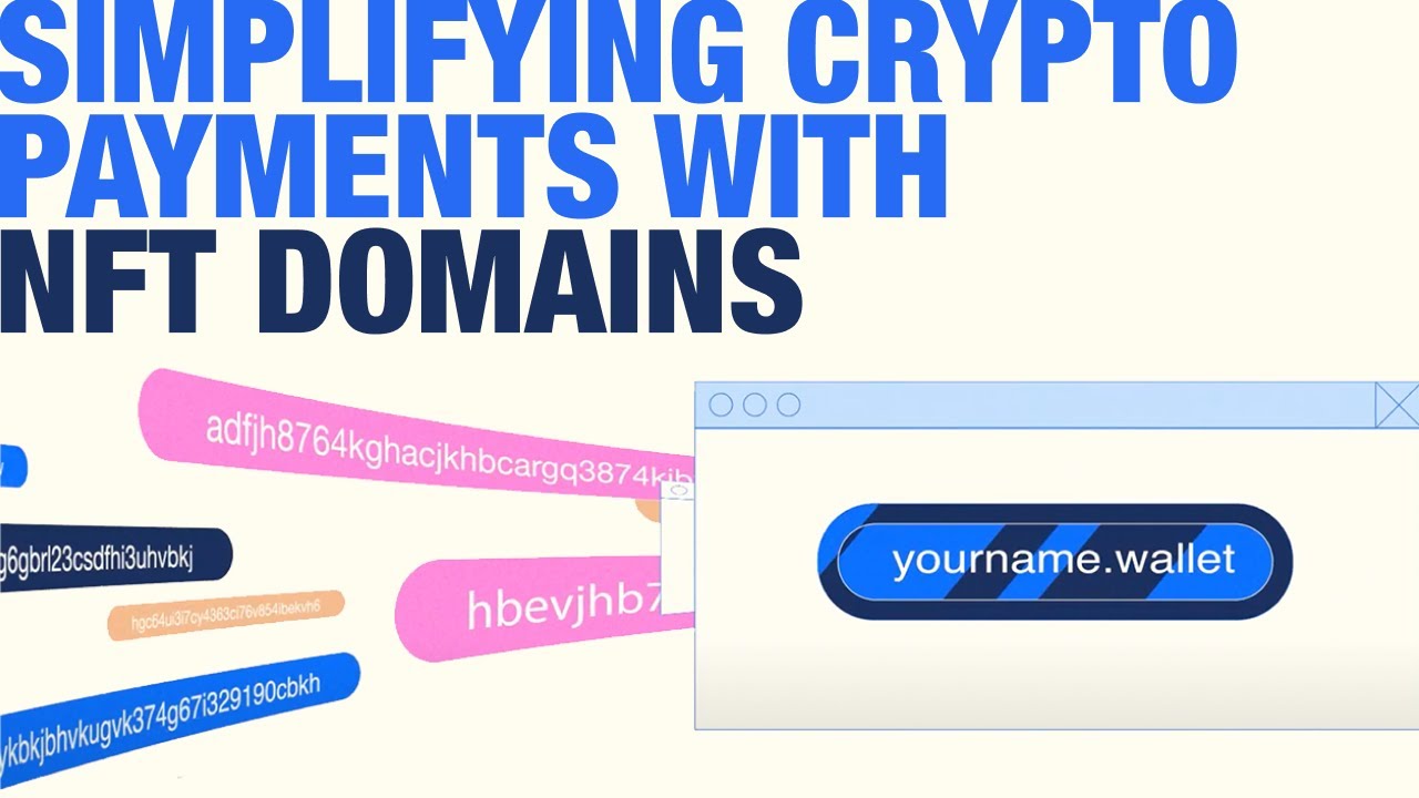 Simplifying Crypto Payments with NFT Domains