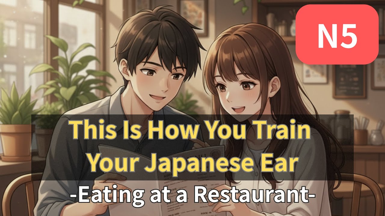 🇯🇵🎧【JLPT N5 】Japanese Conversation | Eating at the restaurant with Slow Listening & Shadowing
