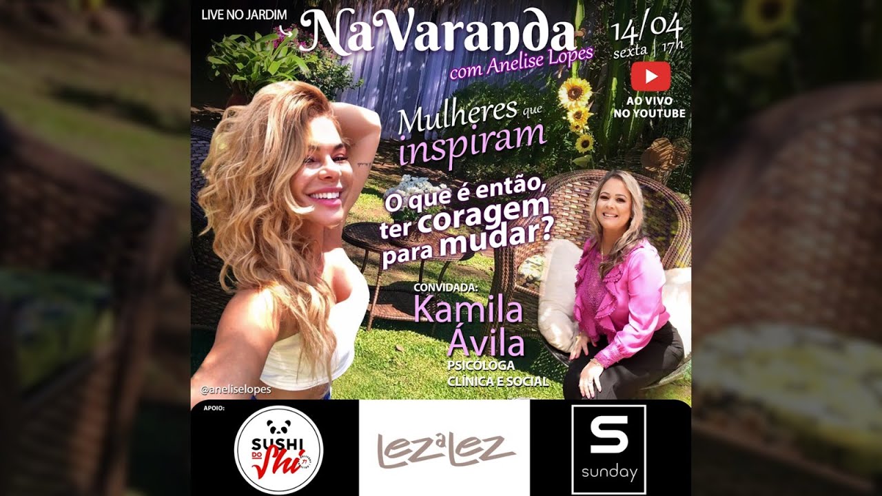 Na varanda com Anelise Lopes