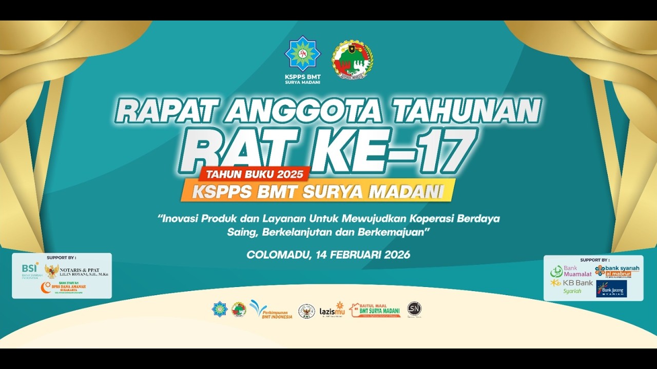 LIVE🔴RAPAT ANGGOTA TAHUNAN KE.-17 TAHUN BUKU 2025 KSPPS BMT SURYA MADANI // AYAM RESTO 14  FEB  2026