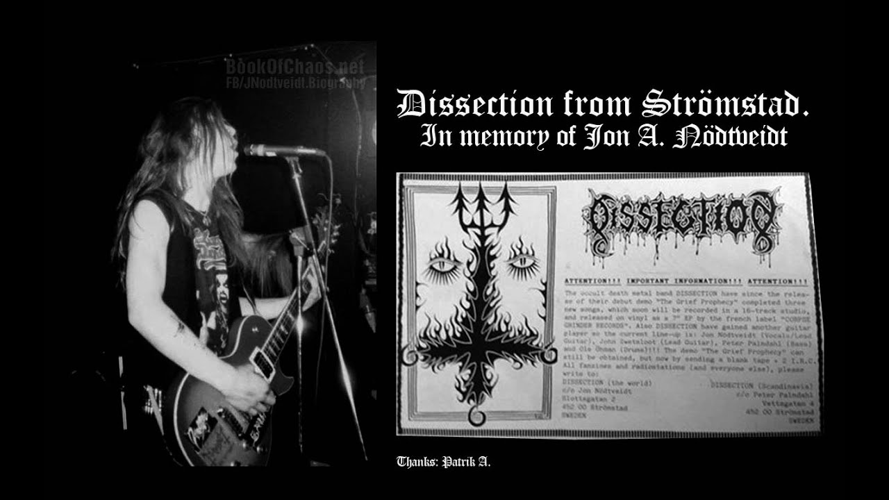 Dissection from Strömstad - In memory of Jon A. Nödtveidt