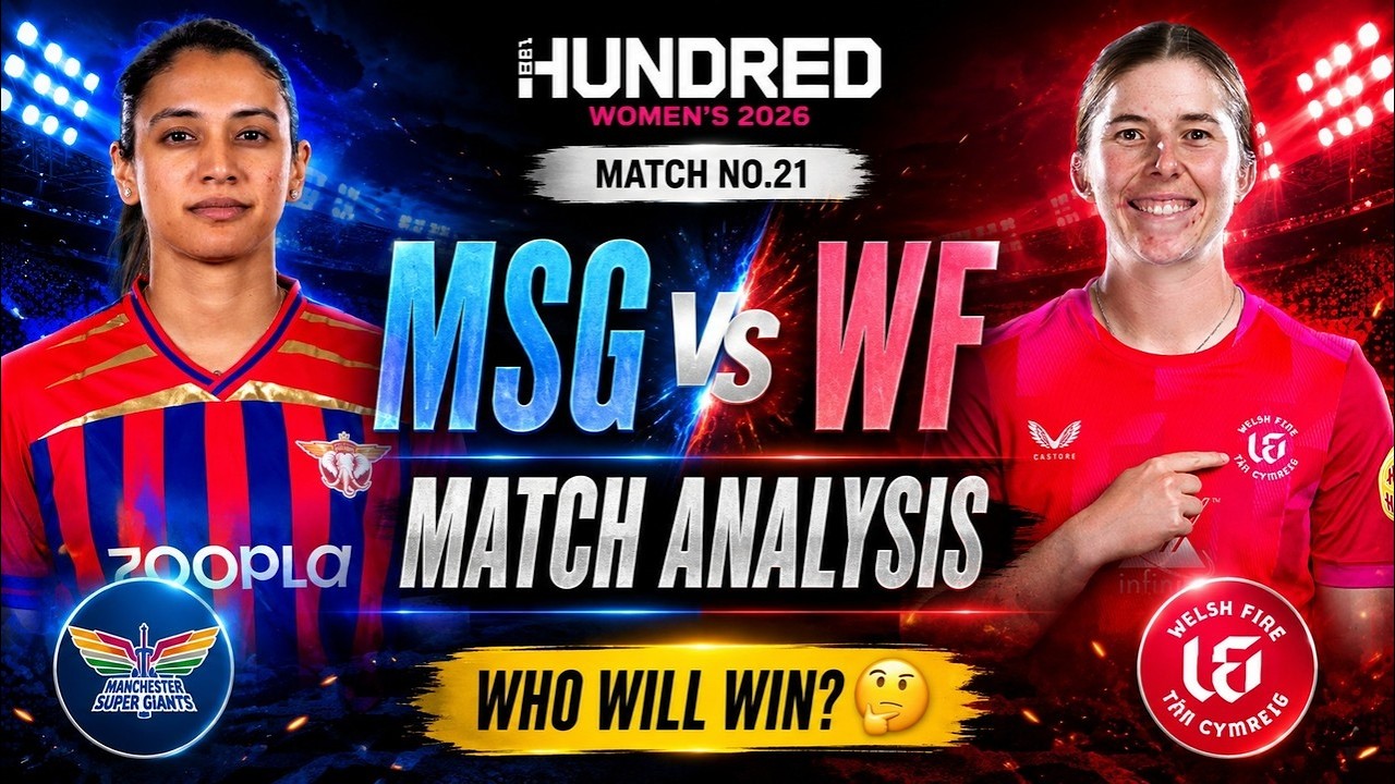 🔴 LIVE | MSG vs WF Live Match Analysis | The Hundred Women's 2026 Match 21 | Who Will Win? 🤔