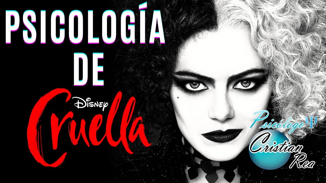 Psicología de Cruella | Visto por un Psicólogo