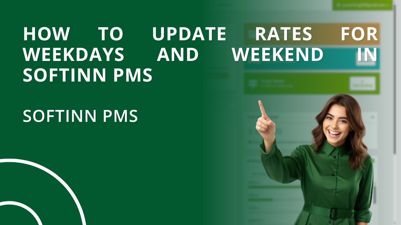 How to Update Rates for Weekdays and Weekend in Softinn PMS