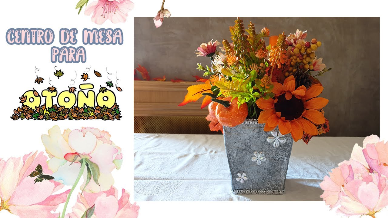CENTRO DE MESA PARA EL OTOÑO CON JARRON RECICLADO/ JARRÓN CON RECICLAJE/ DIY OTOÑO/🍁🍁