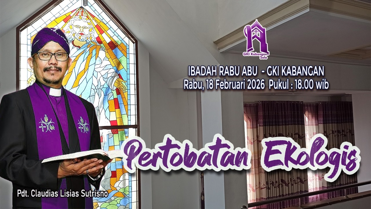 IBADAH RABU ABU - GKI KABANGAN