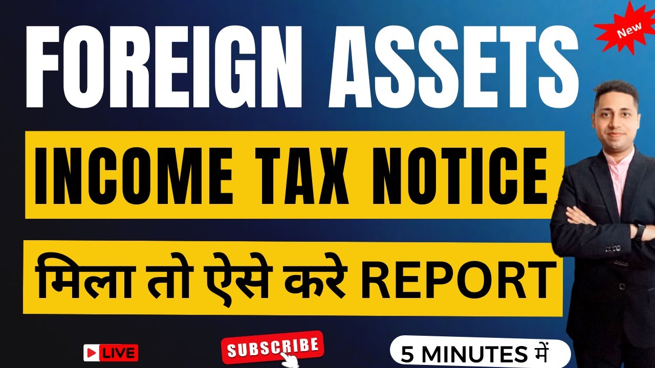 How to Report Foreign Assets & Foreign Income in ITR-2 & ITR-3 | Foreign Assets Disclosure in ITR