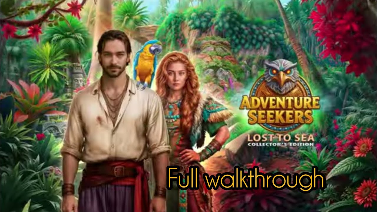 Adventure Seekers : Lost to Sea FULL walkthrough