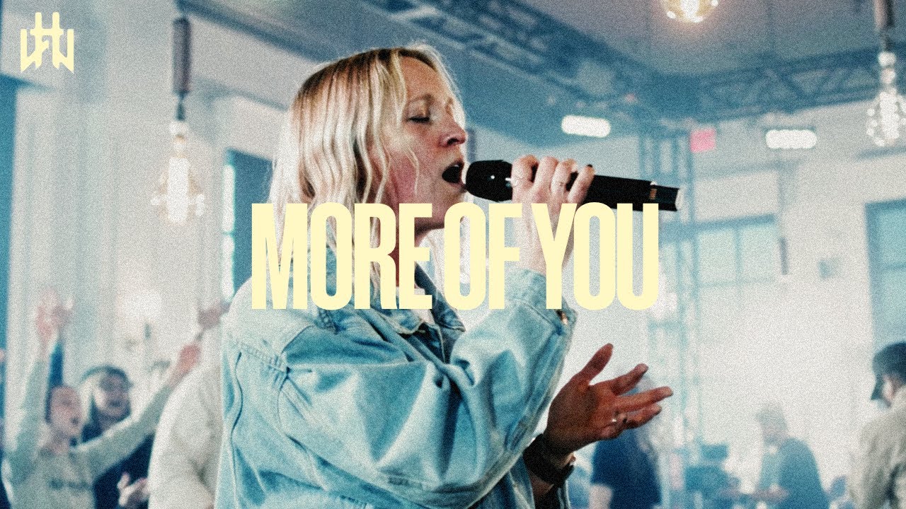 More Of You [Spontaneous] | Hope Worship (feat. Alyssa Conley)