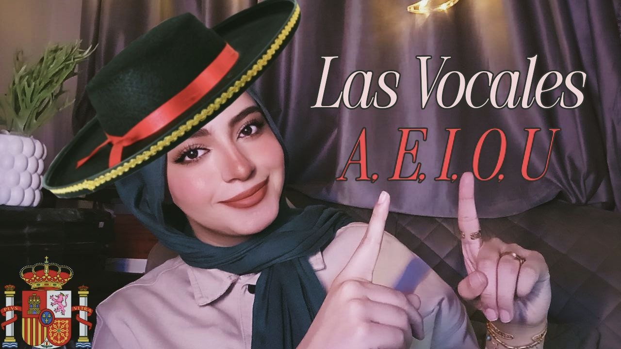 Spanish Alphabet Made Easy | Vowels: a, e, i, o, u.