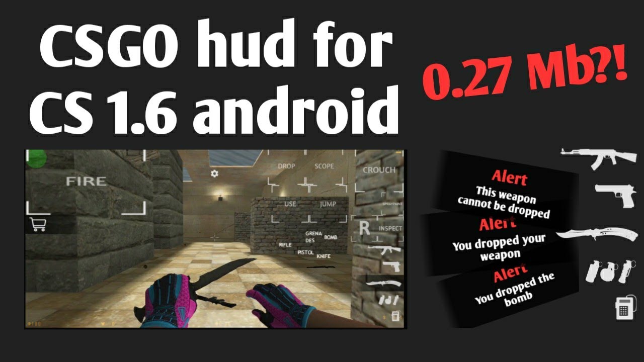 CSGO HUD for CS 1.6 android/mobile | Download link