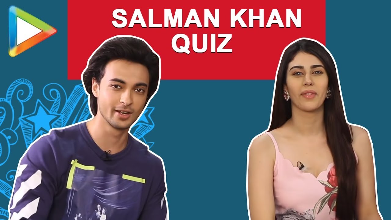 ULTIMATE Salman Khan QUIZ with Aayush Sharma & Warina Hussain | Loveratri
