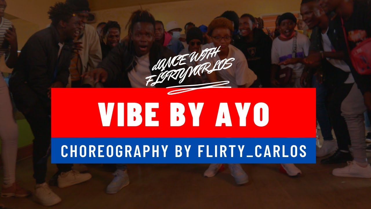 AYO JAY- THE VIBE / DANCE WITH FLIRTY CARLOS/