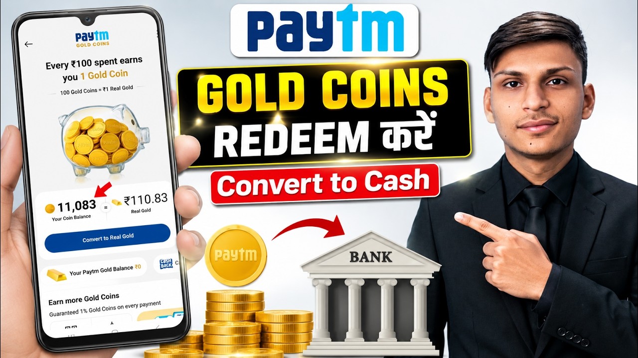 Paytm Gold Coin Convert to Cash 2026 | How to Sell Paytm Gold Coins | Paytm Gold Coin Redeem