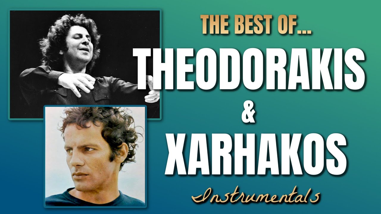 THE BEST OF THEODORAKIS - XARHAKOS - VOL. 2  (Instrumental) HD VISUALIZER