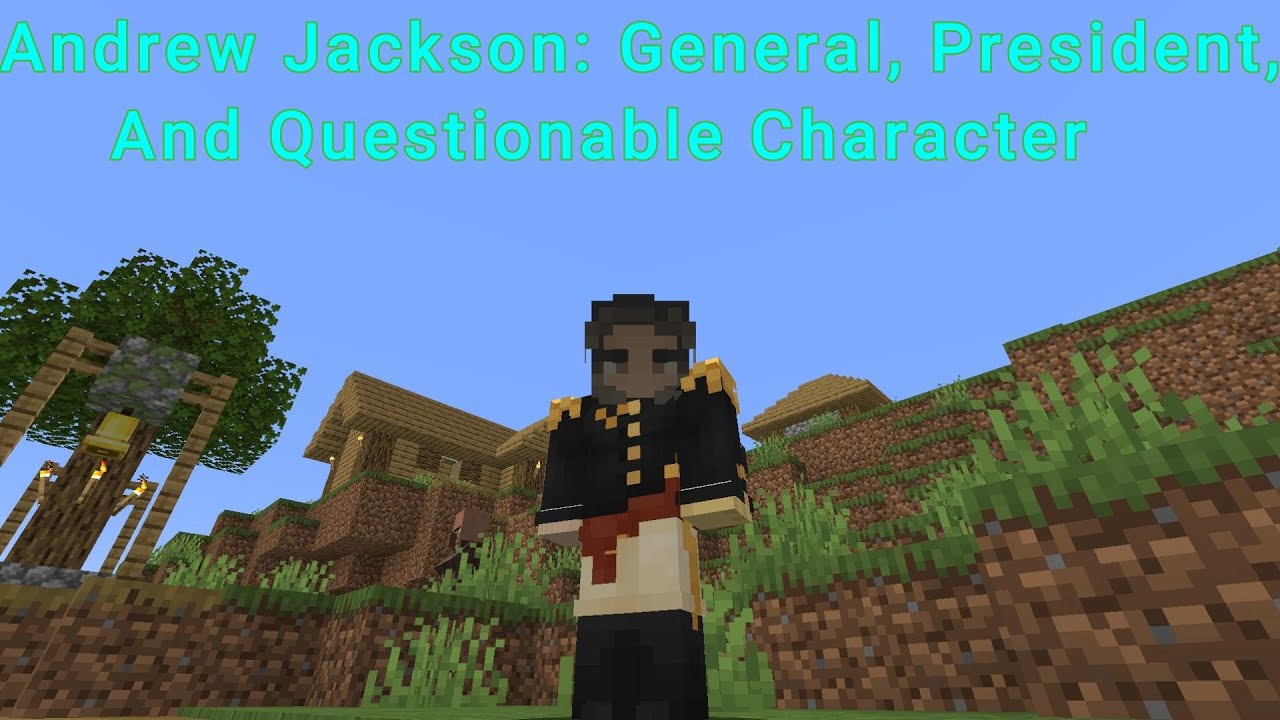 Jacksonian Democracy Explained in Minecraft