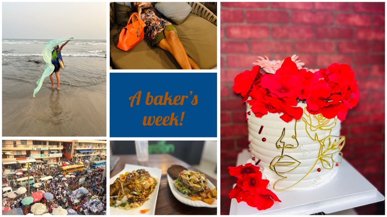 WEEK IN MY LIFE!!! | As a full-time baker in Ghana.  #foodie #bakerslife #placesinaccra